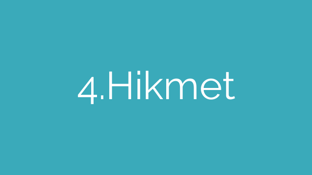 4.Hikmet