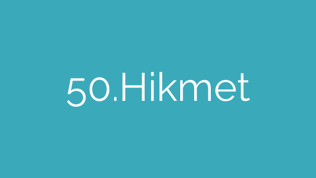 50.Hikmet
