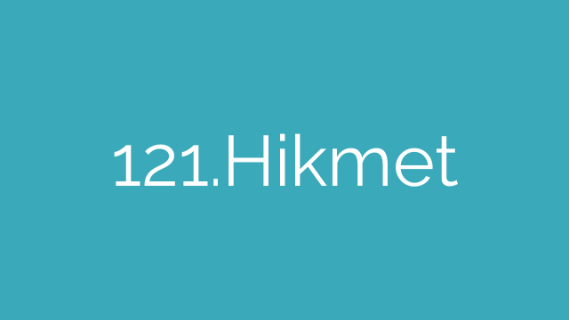 121.Hikmet