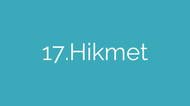 17.Hikmet