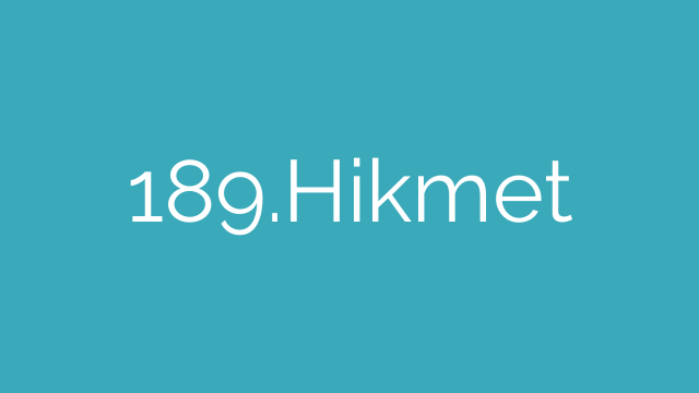 189.Hikmet