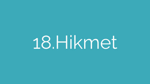 18.Hikmet