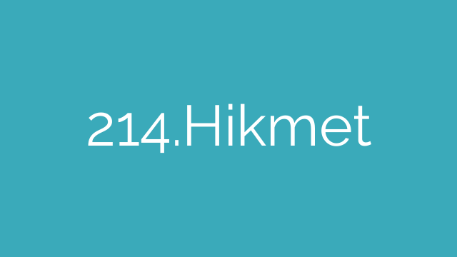 214.Hikmet