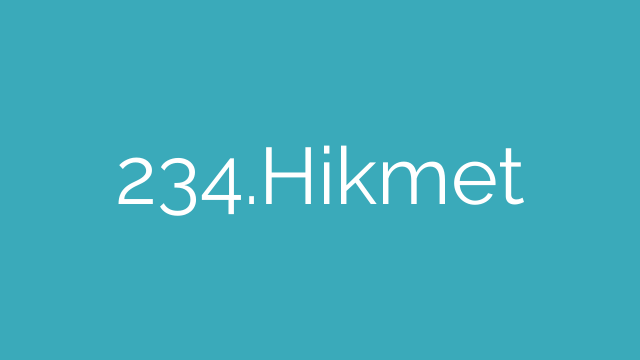 234.Hikmet