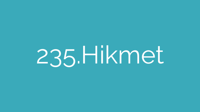 235.Hikmet