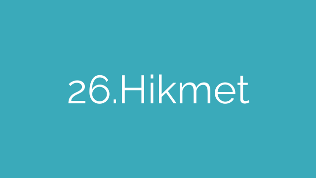 26.Hikmet