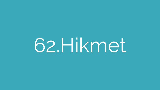 62.Hikmet