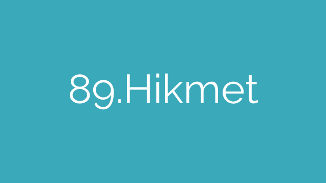89.Hikmet