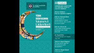 “Türk Dünyasının Manevi Liderleri” 2021 / Ahmed Yesevî / Dr. Hayati BİCE